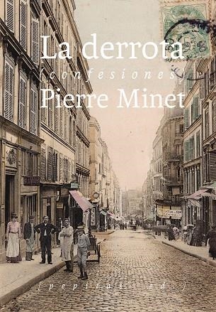 DERROTA, LA | 9788417386061 | MINET, PIERRE | Llibreria La Gralla | Llibreria online de Granollers