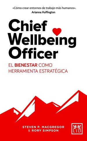 CHIEF WELLBEING OFFICER | 9788417277055 | MACGREGOR, STEVEN P. | Llibreria La Gralla | Librería online de Granollers