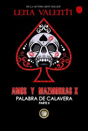 AMOS Y MAZMORRAS X | 9788494787768 | VALENTI, LENA ; | Llibreria La Gralla | Librería online de Granollers