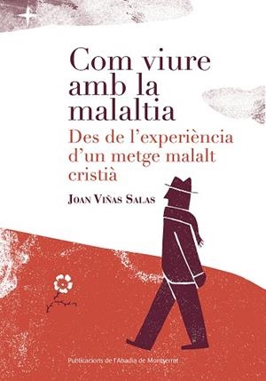 COM VIURE AMB LA MALALTIA | 9788498839784 | VIÑAS SALAS, JOAN | Llibreria La Gralla | Librería online de Granollers