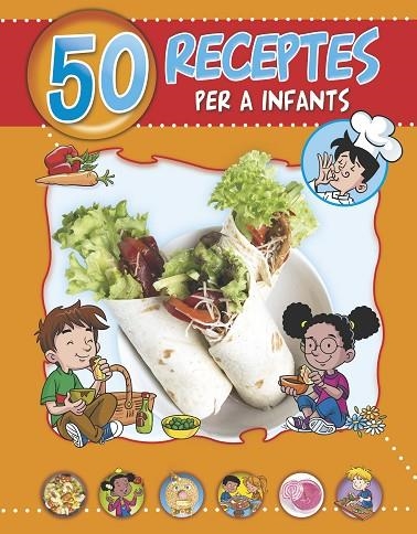 50 RECEPTES PER A INFANTS | 9788491671503 | VV.AA | Llibreria La Gralla | Llibreria online de Granollers
