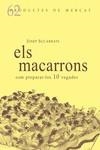 MACARRONS, ELS | 9788494843167 | SUCARRATS MIRÓ, JOSEP | Llibreria La Gralla | Llibreria online de Granollers