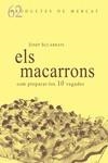 MACARRONS, ELS | 9788494843167 | SUCARRATS MIRÓ, JOSEP | Llibreria La Gralla | Librería online de Granollers