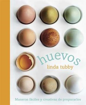 HUEVOS | 9788428216920 | TUBBY, LINDA | Llibreria La Gralla | Librería online de Granollers