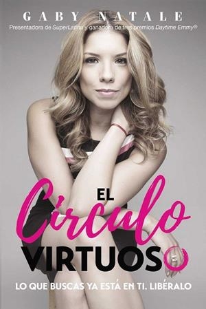 CIRCULO VIRTUOSO, EL  | 9780718095956 | NATALE, GABY | Llibreria La Gralla | Llibreria online de Granollers