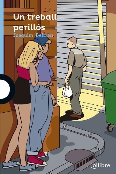 TREBALL PERILLÓS, UN | 9788416666249 | BELTRAN ANTONINO, JOAQUIN | Llibreria La Gralla | Librería online de Granollers