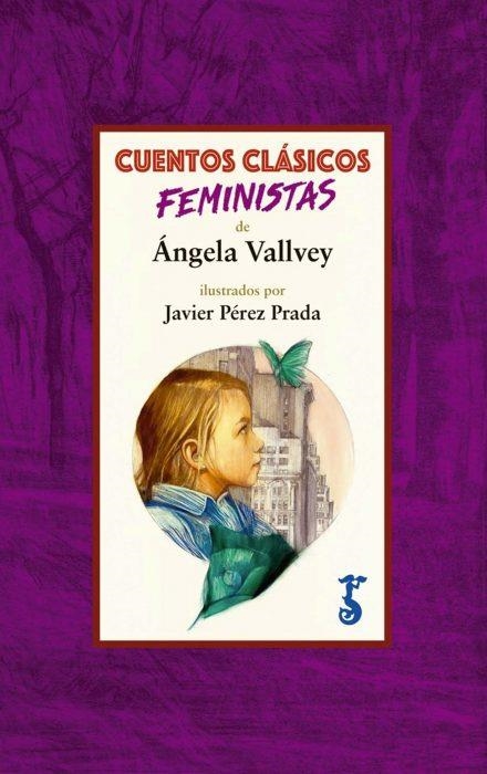 CUENTOS CLASICOS FEMINISTAS | 9788417241070 | VALLVEY, ANGELA | Llibreria La Gralla | Librería online de Granollers