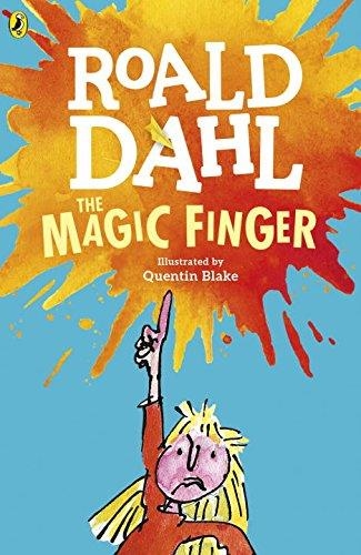 THE MAGIC FINGER | 9780141365404 | DAHL, ROALD/ BLAKE, QUENTIN | Llibreria La Gralla | Librería online de Granollers