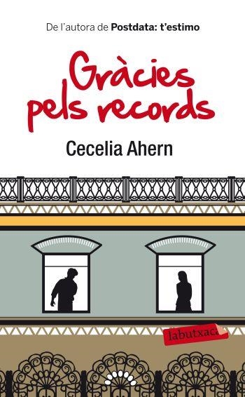 GRÀCIES PELS RECORDS (LABUTXACA) | 9788499302621 | AHERN, CECELIA | Llibreria La Gralla | Librería online de Granollers