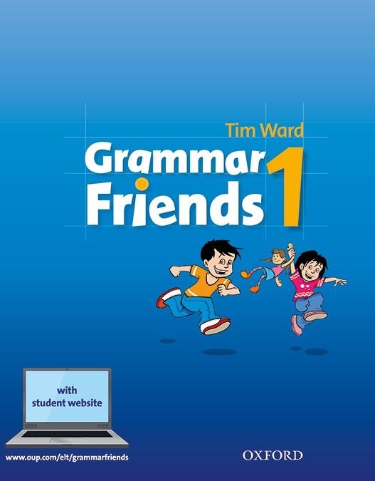 GRAMMAR FRIENDS 1 | 9780194780001 | FLANNIGAN, EILEEN; WARD, TIM | Llibreria La Gralla | Llibreria online de Granollers