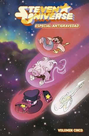 STEVEN UNIVERSE 5. ESPECIAL ANTIGRAVEDAD | 9788467931488 | SORESE; ENGLE | Llibreria La Gralla | Llibreria online de Granollers