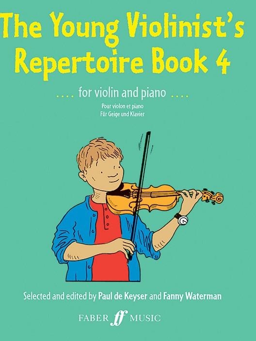 THE YOUNG VIOLINIST'S REPERTOIRE BOOK 4 | 9780571508198 | WATERMAN, F.; KEYSER, P.; ALBUM | Llibreria La Gralla | Llibreria online de Granollers