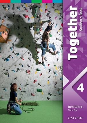 TOGETHER 4. STUDENT'S BOOK | 9780194515573 | WETZ, BEN/PYE, DIANA | Llibreria La Gralla | Llibreria online de Granollers