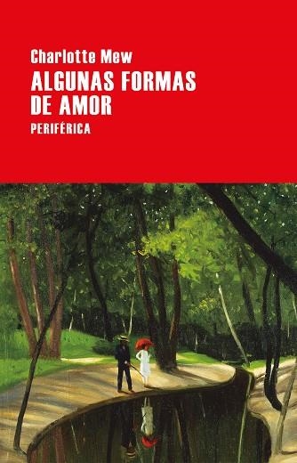 ALGUNAS FORMAS DE AMOR | 9788416291694 | MEW, CHARLOTTE | Llibreria La Gralla | Llibreria online de Granollers