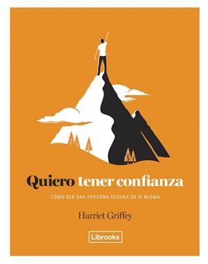 QUIERO TENER CONFIANZA | 9788494731846 | GRIFFEY, HARRIET | Llibreria La Gralla | Librería online de Granollers
