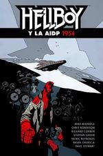 HELLBOY 22: HELLBOY Y LA AIDP 1954 | 9788467931570 | MIGNOLA, MIKE/ ROBERSON, CHRIS/ STENBECK, BEN/ RIVERA, JOE/ VVAA | Llibreria La Gralla | Librería online de Granollers