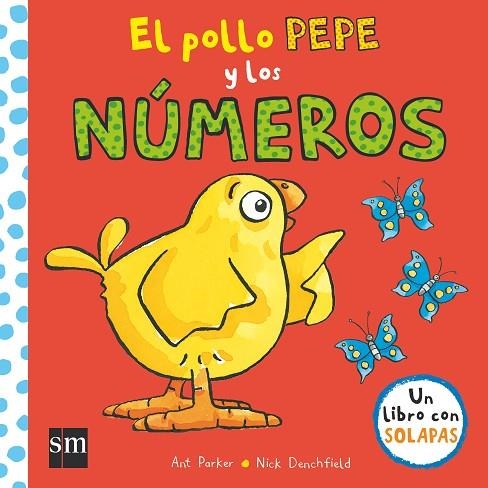 POLLO PEPE Y LOS NUMEROS, EL | 9788467596915 | DENCHFIELD, NICK | Llibreria La Gralla | Llibreria online de Granollers