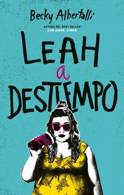 LEAH A DESTIEMPO | 9788492918034 | ALBERTALLI, BECKY | Llibreria La Gralla | Llibreria online de Granollers