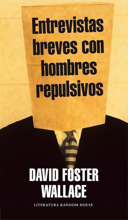 ENTREVISTAS BREVES CON HOMBRES REPULSIVOS | 9788499890333 | WALLACE, DAVID FOSTER | Llibreria La Gralla | Librería online de Granollers