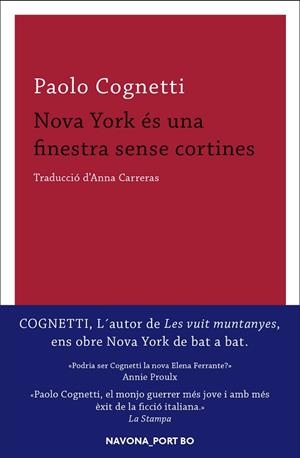 NOVA YORK ÉS UNA FINESTRA SENSE CORTINES | 9788417181437 | COGNETTI, PAOLO | Llibreria La Gralla | Llibreria online de Granollers