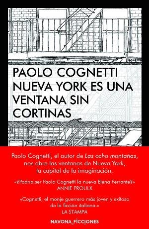 NUEVA YORK ES UNA VENTANA SIN CORTINAS | 9788417181390 | COGNETTI, PAOLO | Llibreria La Gralla | Llibreria online de Granollers