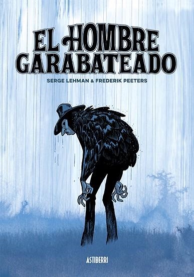 HOMBRE GARABATEADO, EL | 9788416880805 | LEHMAN, SERGE/PEETERS, FREDERIK | Llibreria La Gralla | Librería online de Granollers