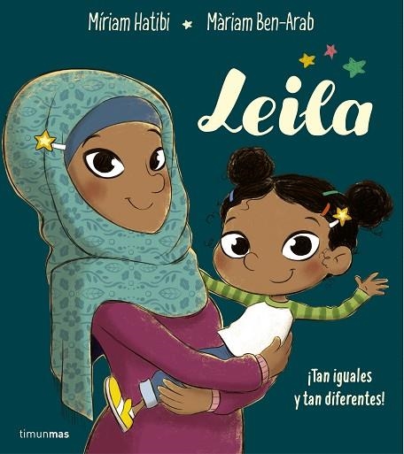 LEILA | 9788408194040 | HATIBI, MIRIAM; BEN-ARAB, MARIAM | Llibreria La Gralla | Librería online de Granollers