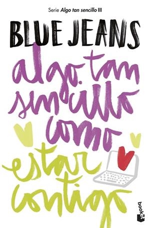 ALGO TAN SENCILLO COMO ESTAR CONTIGO | 9788408194248 | BLUE JEANS | Llibreria La Gralla | Llibreria online de Granollers