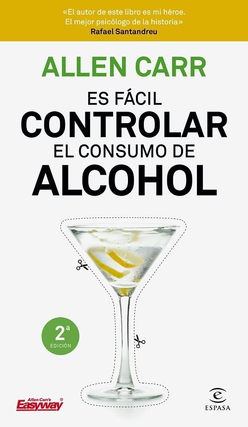 ES FACIL CONTROLAR EL CONSUMO DE ALCOHOL | 9788467052954 | CARR, ALLEN  | Llibreria La Gralla | Librería online de Granollers