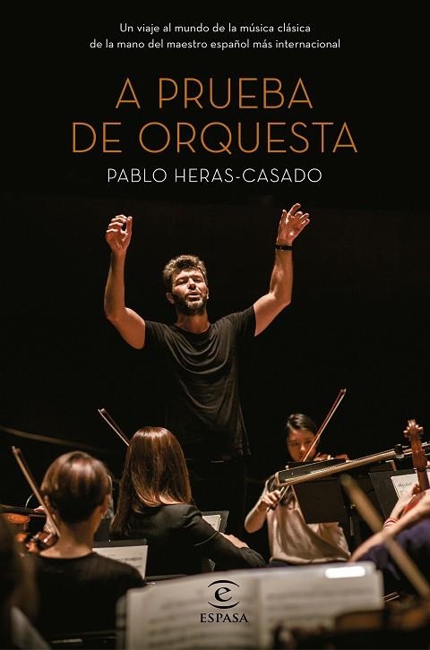 A PRUEBA DE ORQUESTA | 9788467052596 | HERAS-CASADO, PABLO  | Llibreria La Gralla | Llibreria online de Granollers