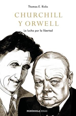 CHURCHILL Y ORWELL | 9788499427201 | RICKS, THOMAS | Llibreria La Gralla | Librería online de Granollers