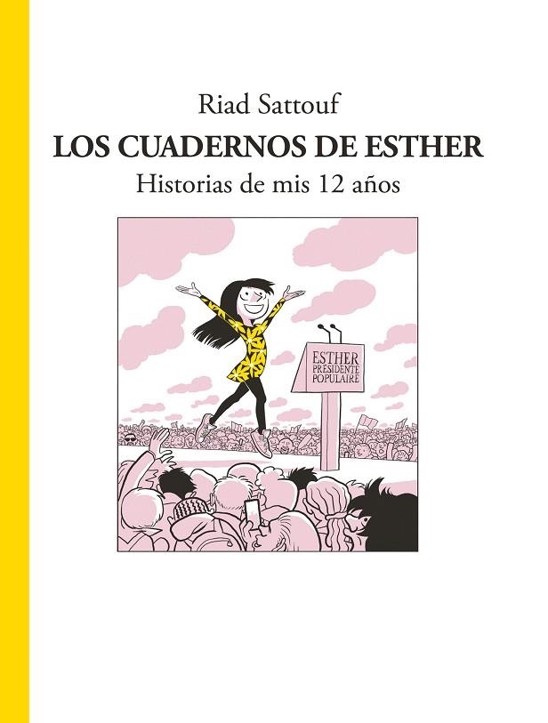 CUADERNOS DE ESTHER, LOS (HISTORIAS DE MIS 12 AÑOS) | 9788494414008 | SATTOUF, RIAD | Llibreria La Gralla | Llibreria online de Granollers