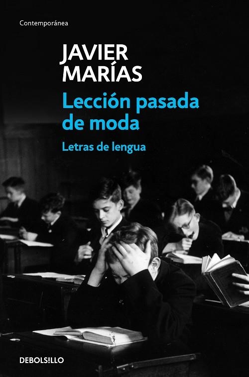 LECCIÓN PASADA DE MODA (BOLSILLO) | 9788466344876 | MARÍAS, JAVIER | Llibreria La Gralla | Llibreria online de Granollers