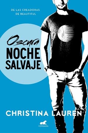OSCURA NOCHE SALVAJE | 9788416076628 | LAUREN, CHRISTINA | Llibreria La Gralla | Librería online de Granollers