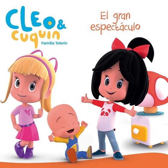GRAN ESPECTÁCULO (CLEO Y CUQUÍN. PRIMERAS LECTURAS), EL | 9788448850852 | VARIOS AUTORES, | Llibreria La Gralla | Llibreria online de Granollers