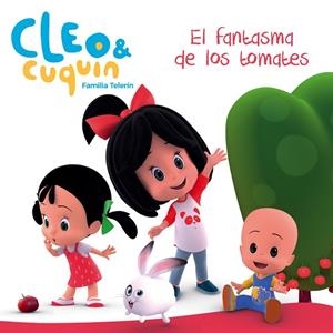 FANTASMA DE LOS TOMATES (CLEO Y CUQUÍN. PRIMERAS LECTURAS), EL | 9788448850869 | VARIOS AUTORES, | Llibreria La Gralla | Llibreria online de Granollers