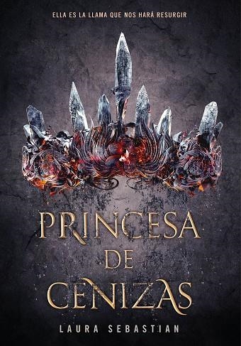 PRINCESA DE CENIZAS | 9788490438886 | SEBASTIAN, LAURA | Llibreria La Gralla | Librería online de Granollers
