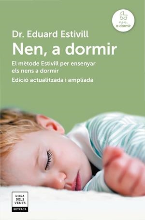 NEN A DORMIR (BUTXACA - EDICIÓ ACTUALITZADA I AMPLIADA) | 9788417444129 | ESTIVILL, EDUARD | Llibreria La Gralla | Llibreria online de Granollers