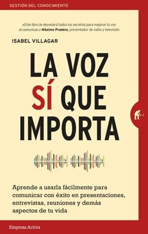 VOZ SÍ QUE IMPORTA, LA | 9788492921959 | VILLAGAR, ISABEL | Llibreria La Gralla | Librería online de Granollers