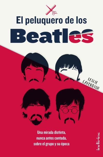 PELUQUERO DE LOS BEATLES, EL | 9788415732358 | CAVENDISH, LESLIE | Llibreria La Gralla | Llibreria online de Granollers