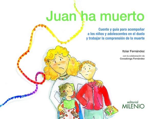 JUAN HA MUERTO | 9788497438247 | FERNÁNDEZ HURTADO, ITZIAR | Llibreria La Gralla | Librería online de Granollers