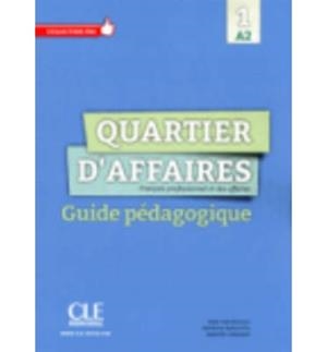 QUARTIER D'AFFAIRES 1 A2 GUIDE PÉDAGOGIQUE | 9782090386622 | COLLECTIF | Llibreria La Gralla | Librería online de Granollers