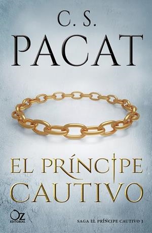 PRÍNCIPE CAUTIVO, EL | 9788416224982 | PACAT, C. S. | Llibreria La Gralla | Librería online de Granollers