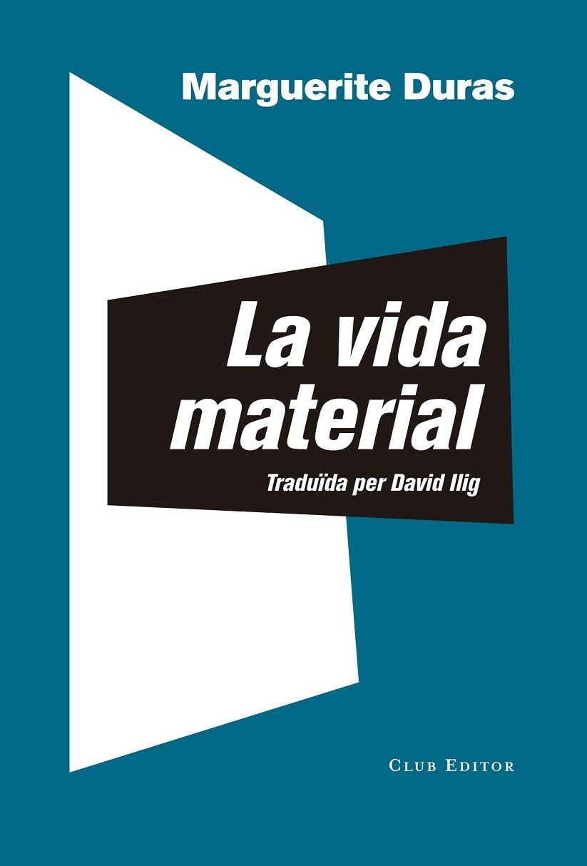 VIDA MATERIAL, LA | 9788473292306 | DURAS, MARGUERITE | Llibreria La Gralla | Llibreria online de Granollers