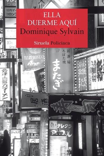 ELLA DUERME AQUÍ | 9788417308940 | SYLVAIN, DOMINIQUE | Llibreria La Gralla | Librería online de Granollers