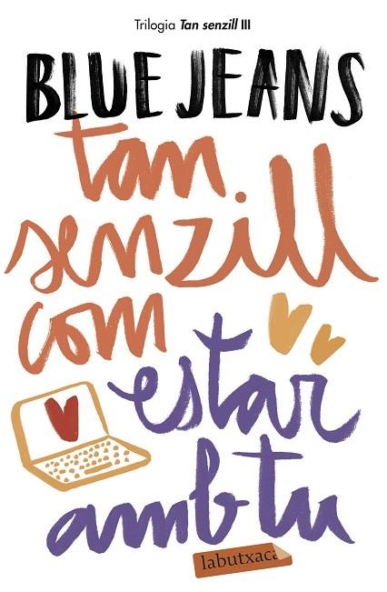 TAN SENZILL COM ESTAR AMB TU (BUTXACA) | 9788417420154 | BLUE JEANS | Llibreria La Gralla | Librería online de Granollers