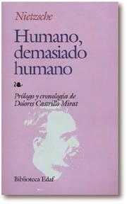 HUMANO DEMASIADO HUMANO | 9788471666222 | NIETZSCHE, FRIEDRICH WILHELM | Llibreria La Gralla | Librería online de Granollers