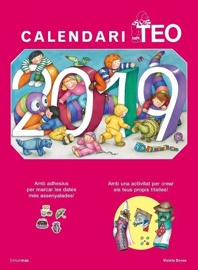 CALENDARI TEO 2019 | 9788491375319 | DENOU, VIOLETA | Llibreria La Gralla | Llibreria online de Granollers