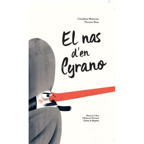 NAS D´EN CYRANO, EL  | 9788415315537 | MAINCENT, GÉRALDINE;  BAAS, THOMAS  | Llibreria La Gralla | Llibreria online de Granollers