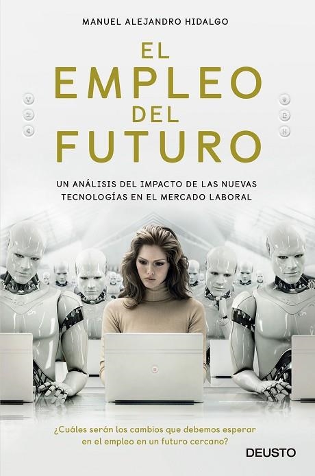 EMPLEO DEL FUTURO, EL  | 9788423429660 | HIDALGO, MANUEL ALEJANDRO | Llibreria La Gralla | Llibreria online de Granollers
